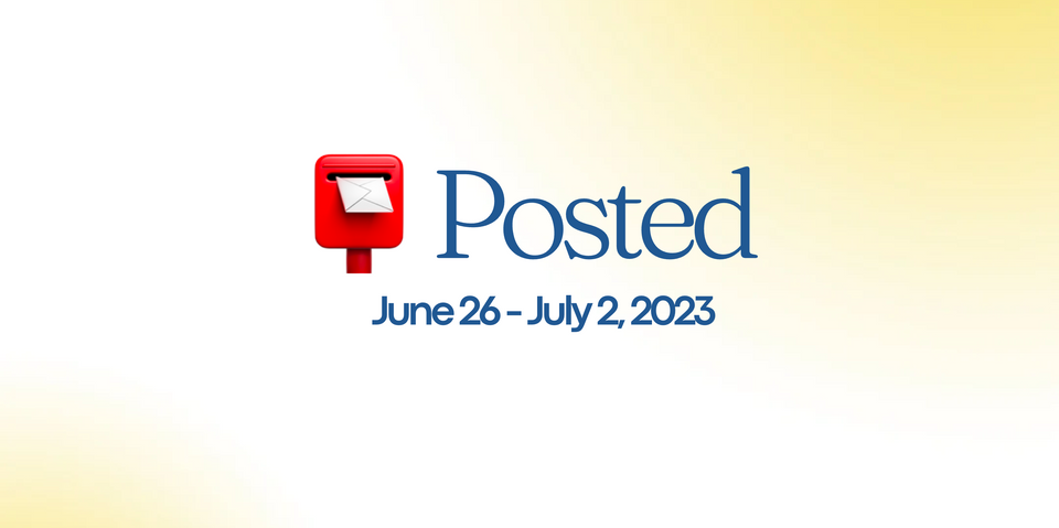 📮Posted: June 26th - July 2nd